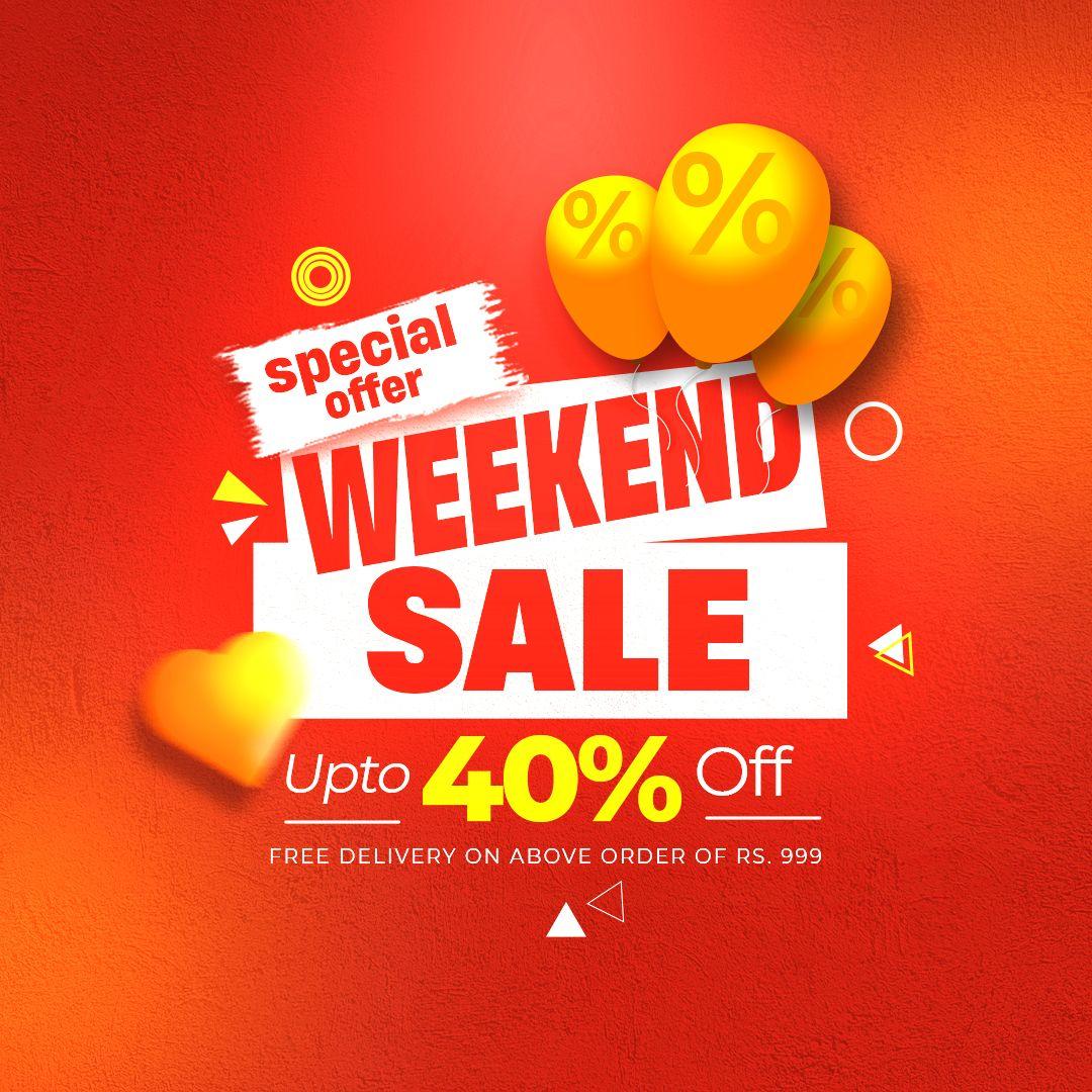Weekand Sale Upto 40%